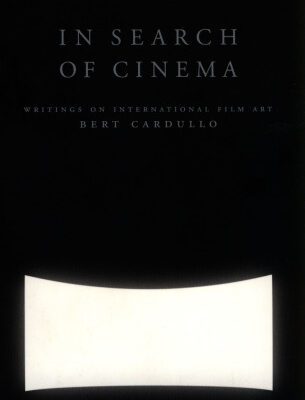 خرید و دانلود نسخه کامل کتاب In Search of Cinema: Writings on International Film Art
