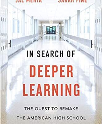خرید و دانلود نسخه کامل کتاب In Search of Deeper Learning: The Quest to Remake the American High School