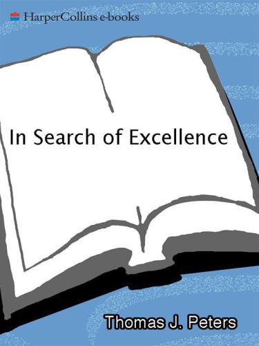 خرید و دانلود نسخه کامل کتاب In Search of Excellence: Lessons from America’s Best-Run Companies_68d777363aac1.jpeg خرید و دانلود نسخه کامل کتاب In Search of Excellence: Lessons from America’s Best-Run Companies