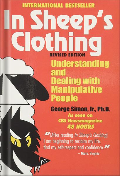 خرید و دانلود نسخه کامل کتاب In Sheep’s Clothing: Understanding and Dealing with Manipulative People by George K. Simon_68c06630dfa14.jpeg خرید و دانلود نسخه کامل کتاب In Sheep’s Clothing: Understanding and Dealing with Manipulative People by George K. Simon