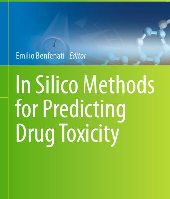 خرید و دانلود نسخه کامل کتاب In Silico Methods for Predicting Drug Toxicity