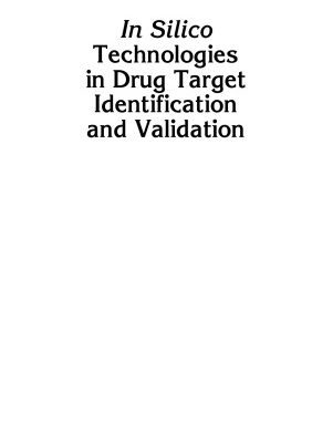 خرید و دانلود نسخه کامل کتاب In Silico Technologies in Drug Target Identification and Validation