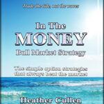 خرید و دانلود نسخه کامل کتاب In The Money: How to build your wealth with a simple options trading strategy guaranteed to beat the market. .[2020] –  +  pdf