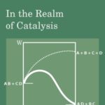 خرید و دانلود نسخه کامل کتاب In the Realm of Catalysis