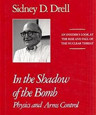 خرید و دانلود نسخه کامل کتاب In the Shadow of the Bomb: Physics and Arms Control