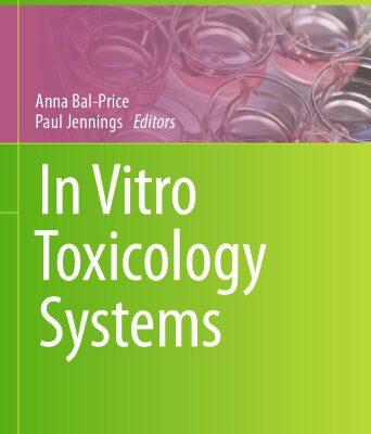 خرید و دانلود نسخه کامل کتاب In Vitro Toxicology Systems