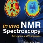 خرید و دانلود نسخه کامل کتاب In Vivo NMR Spectroscopy Principles and Techniques