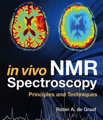 خرید و دانلود نسخه کامل کتاب In Vivo NMR Spectroscopy Principles and Techniques