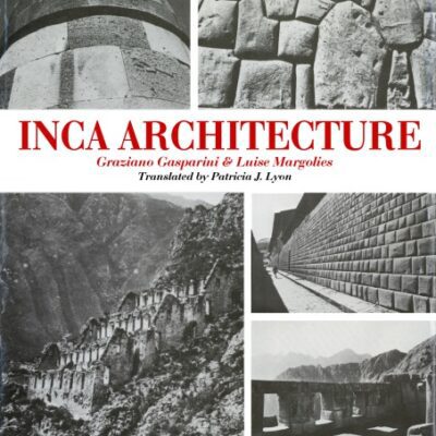 خرید و دانلود نسخه کامل کتاب Inca Architecture