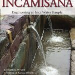 خرید و دانلود نسخه کامل کتاب Incamisana: Engineering an Inca Water Temple