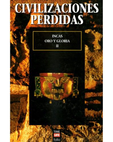خرید و دانلود نسخه کامل کتاب Incas Oro y Gloria parte II_68c52ea3d6430.jpeg خرید و دانلود نسخه کامل کتاب Incas Oro y Gloria parte II