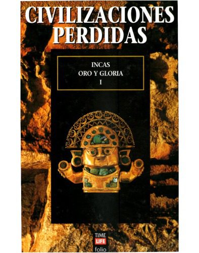 خرید و دانلود نسخه کامل کتاب Incas Oro y Gloria primera parte_68c52df31a1ef.jpeg خرید و دانلود نسخه کامل کتاب Incas Oro y Gloria primera parte