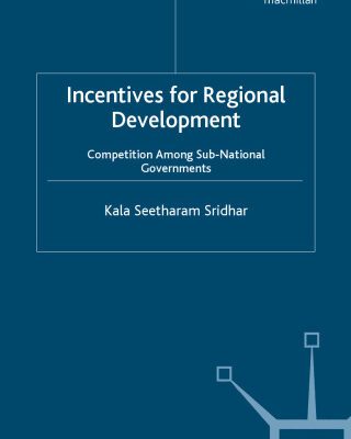 خرید و دانلود نسخه کامل کتاب Incentives for Regional Development: Competition Among Sub-National Governments