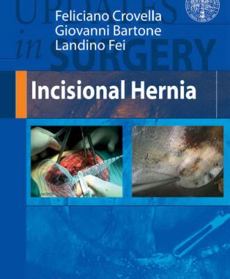 خرید و دانلود نسخه کامل کتاب Incisional Hernia (Updates in Surgery)