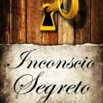خرید و دانلود نسخه کامل کتاب Inconscio Segreto. I segreti della mente