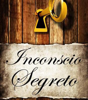 خرید و دانلود نسخه کامل کتاب Inconscio Segreto. I segreti della mente