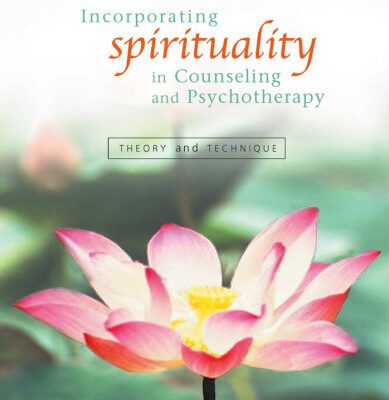 خرید و دانلود نسخه کامل کتاب Incorporating Spirituality in Counseling and Psychotherapy: Theory and Technique
