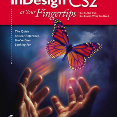 خرید و دانلود نسخه کامل کتاب INDESIGN CS2 at Your Fingertips