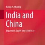 خرید و دانلود نسخه کامل کتاب India and China : Expansion, Equity and Excellence