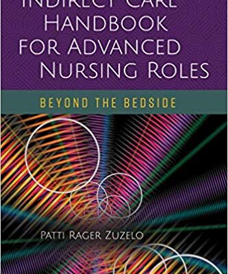 خرید و دانلود نسخه کامل کتاب Indirect Care Handbook for Advanced Nursing Roles Beyond the Bedside
