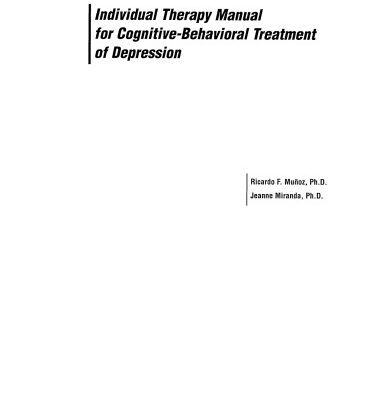 خرید و دانلود نسخه کامل کتاب Individual Therapy Manual for Cognitive – Behavioral Treatment of Depression