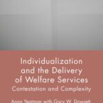 خرید و دانلود نسخه کامل کتاب Individualization and the Delivery of Welfare Services: Contestation and Complexity