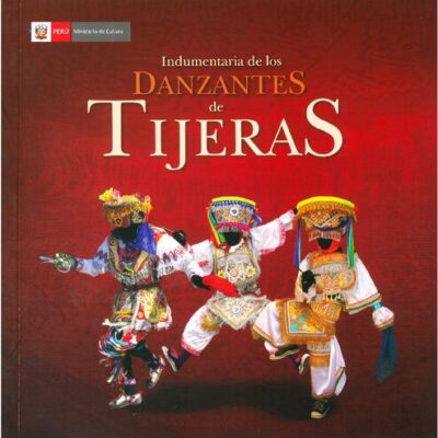 خرید و دانلود نسخه کامل کتاب Indumentaria de los danzantes de tijeras