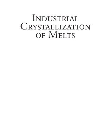 خرید و دانلود نسخه کامل کتاب Industrial Crystallization of Melts