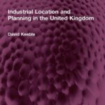 خرید و دانلود نسخه کامل کتاب Industrial Location and Planning in the United Kingdom