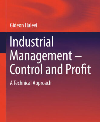 خرید و دانلود نسخه کامل کتاب Industrial Management- Control and Profit: A Technical Approach