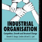 خرید و دانلود نسخه کامل کتاب Industrial Organisation: Competition, Growth and Structural Change
