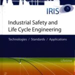 خرید و دانلود نسخه کامل کتاب Industrial Safety and Life Cycle Engineering. Technologies, Standarts, Applications