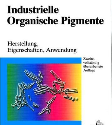 خرید و دانلود نسخه کامل کتاب Industrielle Organische Pigmente: Herstellung, Eigenschaften, Anwendungen, 2. Auflage