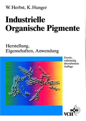 خرید و دانلود نسخه کامل کتاب Industrielle Organische Pigmente: Herstellung, Eigenschaften, Anwendungen, 2. Auflage_68d38f2dc43bb.jpeg خرید و دانلود نسخه کامل کتاب Industrielle Organische Pigmente: Herstellung, Eigenschaften, Anwendungen, 2. Auflage