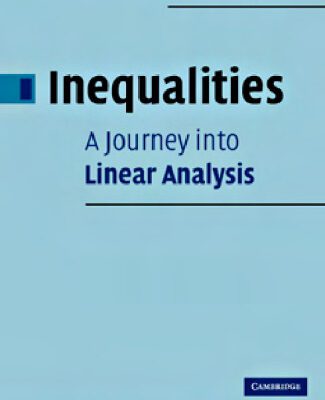 خرید و دانلود نسخه کامل کتاب Inequalities: journey into linear analysis