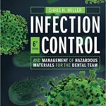 خرید و دانلود نسخه کامل کتاب Infection Control and Management of Hazardous Materials for the Dental Team (6th Edition) –  +  pdf