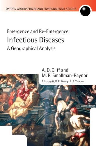 خرید و دانلود نسخه کامل کتاب Infectious Diseases: A Geographical Analysis: Emergence and Re-emergence (Oxford Geographical and Environmental Studies)_68ce4e471bcb8.jpeg خرید و دانلود نسخه کامل کتاب Infectious Diseases: A Geographical Analysis: Emergence and Re-emergence (Oxford Geographical and Environmental Studies)