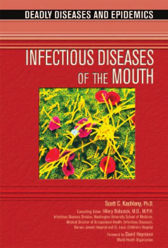 خرید و دانلود نسخه کامل کتاب Infectious Diseases of the Mouth (Deadly Diseases and Epidemics)_68b9a822de930.jpeg خرید و دانلود نسخه کامل کتاب Infectious Diseases of the Mouth (Deadly Diseases and Epidemics)