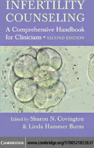 خرید و دانلود نسخه کامل کتاب Infertility Counseling: A Comprehensive Handbook for Clinicians_68b52a1418987.jpeg خرید و دانلود نسخه کامل کتاب Infertility Counseling: A Comprehensive Handbook for Clinicians