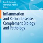 خرید و دانلود نسخه کامل کتاب Inflammation and Retinal Disease: Complement Biology and Pathology