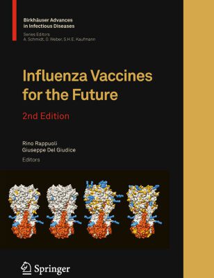 خرید و دانلود نسخه کامل کتاب Influenza Vaccines for the Future, 2nd Edition (Birkhäuser Advances in Infectious Diseases)