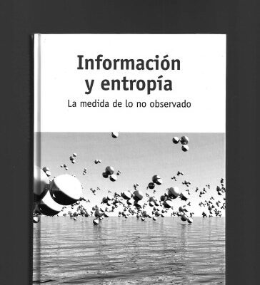 خرید و دانلود نسخه کامل کتاب Información y Entropía – La medida de lo no observado