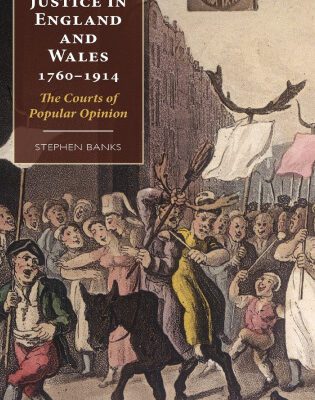 خرید و دانلود نسخه کامل کتاب Informal Justice in England and Wales, 1760-1914: The Courts of Popular Opinion