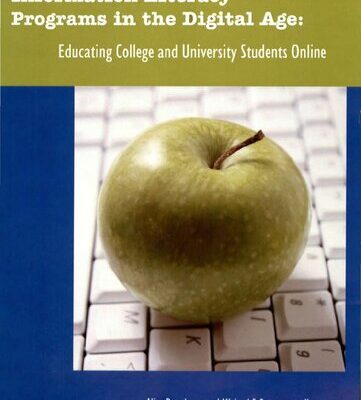 خرید و دانلود نسخه کامل کتاب Information Literacy Programs in the Digital Age: Educating College and University Students Online