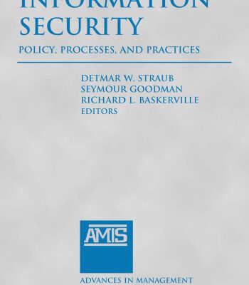 خرید و دانلود نسخه کامل کتاب Information Security: Policy, Processes, and Practices (Advances in Management Information Systems)
