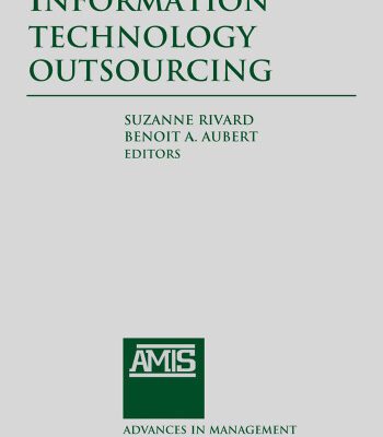 خرید و دانلود نسخه کامل کتاب Information Technology Outsourcing (Advances in Management Information Systems)