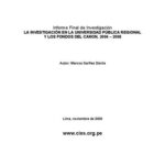 خرید و دانلود نسخه کامل کتاب Informe Final de Investigación. LA INVESTIGACIÓN EN LA UNIVERSIDAD PÚBLICA REGIONAL Y LOS FONDOS DEL CANON, 2004 – 2008