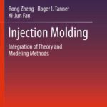 خرید و دانلود نسخه کامل کتاب Injection Molding: Integration of Theory and Modeling Methods