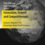 خرید و دانلود نسخه کامل کتاب Innovation, Growth and Competitiveness: Dynamic Regions in the Knowledge-Based World Economy