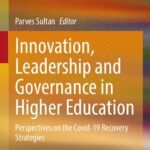 خرید و دانلود نسخه کامل کتاب Innovation, Leadership and Governance in Higher Education: Perspectives on the Covid-19 Recovery Strategies